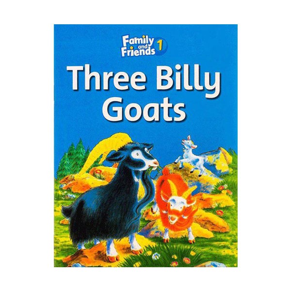 Family and Friends Readers 1 Three Billy Goats